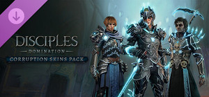 Disciples: Domination - Corruption Skins Pack banner
