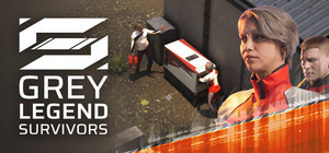 Grey Legend: Survivors banner