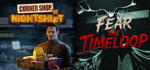Corner Shop: NightShift and Fear The Timeloop banner