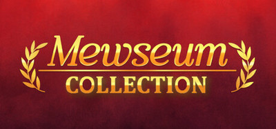 Mewseum Collection