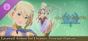 Monster Hunter Stories 3: Twisted Reflection - Layered Armor for Eleanor: Foreign Dancer banner