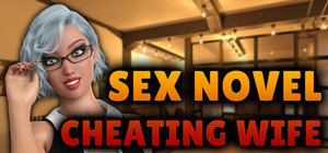 Sex Novel - Cheating Wife banner