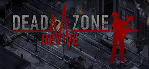 Dead Zone Revive ALPHA banner