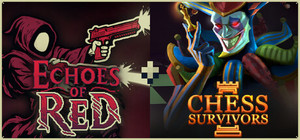 Echoes of Red + Chess Survivors banner