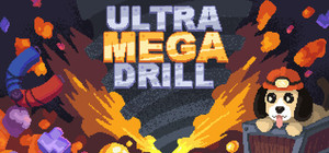 ULTRA MEGA DRILL banner