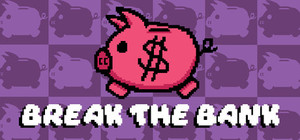 Break The Bank banner