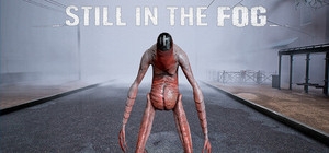 Still in the Fog banner