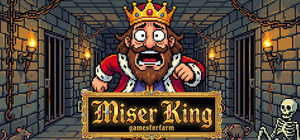 Miser King gamesforfarm banner