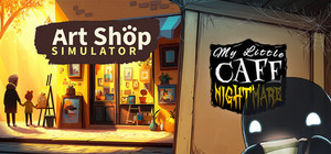 Art Shop Simulator x My Little Cafe Nightmare banner