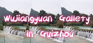 Wujiangyuan Gallery in GuiZhou banner