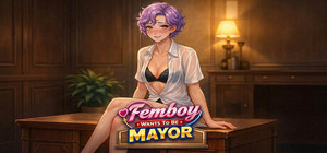 Femboy Wants To Be Mayor banner