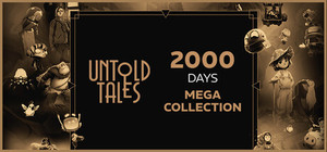 50 Games for 2000 Days Untold Tales Mega Collection banner