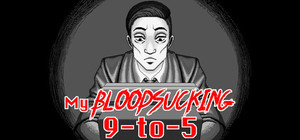 My Bloodsucking 9-to-5 banner