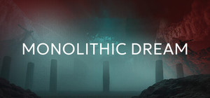 Monolithic Dream banner