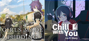 Chill with You × ガールズメイドプディング banner