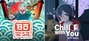 Bō: Path of the Teal Lotus×Chill with You banner