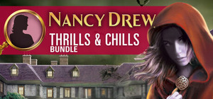 Nancy Drew®: Thrills & Chills Bundle banner