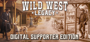 Wild West Legacy - Digital Supporter Edition banner