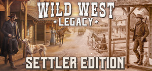 Wild West Legacy - Settler Edition banner