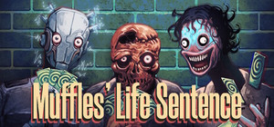 Muffles' Life Sentence Collection banner