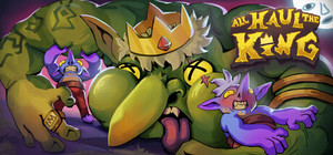 All Haul the King banner
