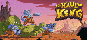All Haul the King banner