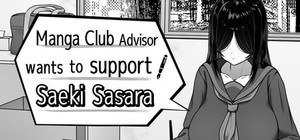 Manga Club Advisor wants to support Saeki Sasara banner