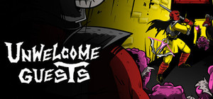Unwelcome Guests banner