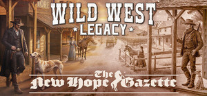 Wild West Legacy: The New Hope Gazette banner