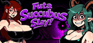 Futa Succubus Slay! banner