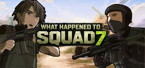What Happened to Squad 7 banner