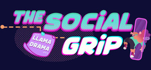 The Social Grip: Llama Drama banner