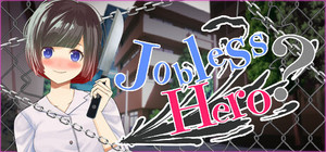 Jobless Hero banner