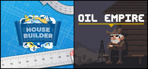 Oil Empire x House Builder banner