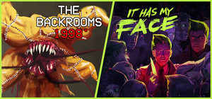 It Has My Face X The Backrooms 1998 banner