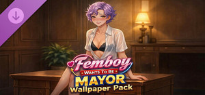 Femboy Wants To Be Mayor Wallpaper Pack banner