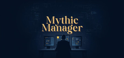 Mythic Manager