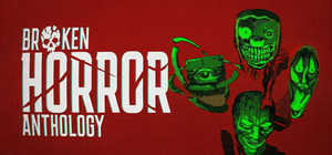 Broken Horror Anthology banner