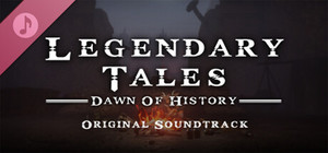 Legendary Tales - Dawn of History OST banner