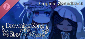 Drowning Song of the Stagnant Sea: Original Soundtrack banner