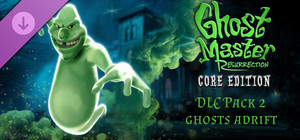Ghost Master: Resurrection | Ghosts Adrift banner