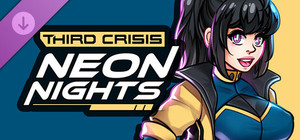 Third Crisis: Neon Nights - Bonus Outfit banner