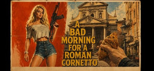 A Bad Morning for a Roman Cornetto banner