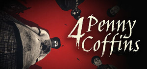 4 Penny Coffins banner