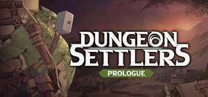 Dungeon Settlers: Prologue banner