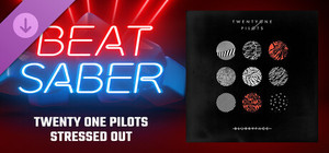 Beat Saber - Twenty One Pilots - Stressed Out banner