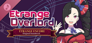 Etrange Overlord - Étrange Encore Original Soundtrack banner