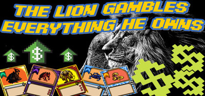 TCG The Lion Gambles Everything He Owns