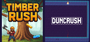 Timber Rush x Duncrush banner