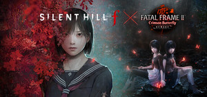 SILENT HILL f x FATAL FRAME II REMAKE banner